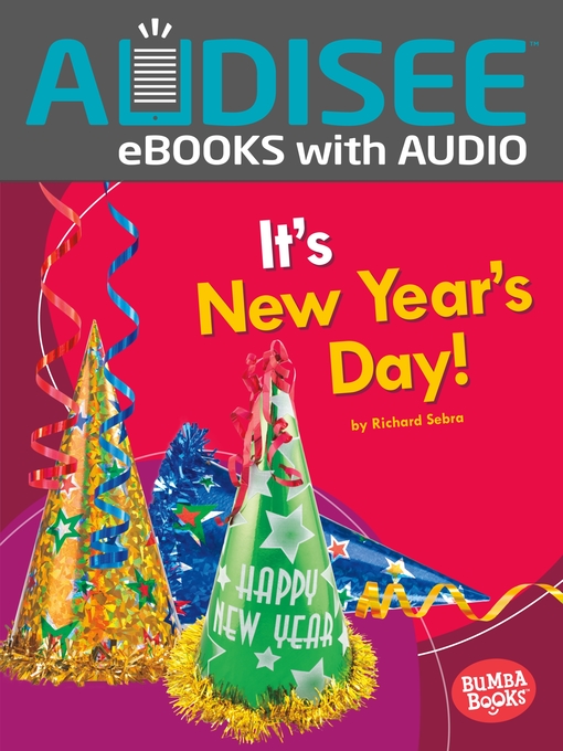 Title details for It's New Year's Day! by Richard Sebra - Wait list